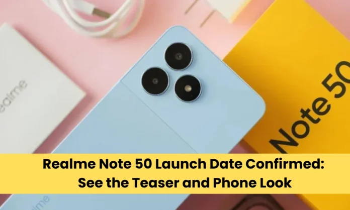 Realme Note 50 Launch Date Confirmed