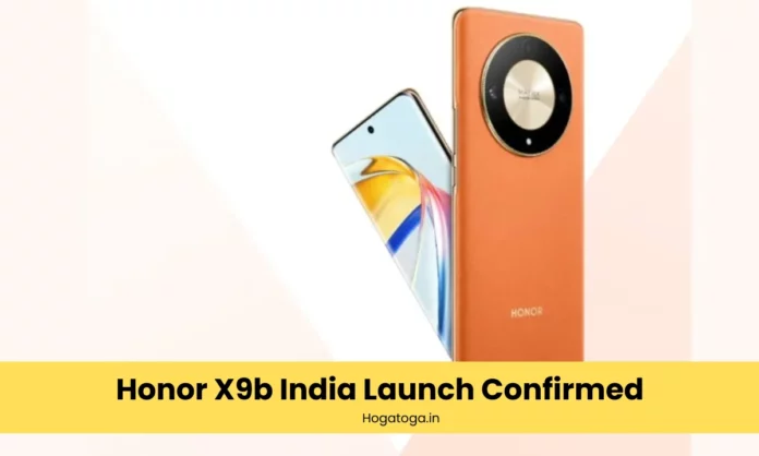 Honor X9b India Launch Confirmed
