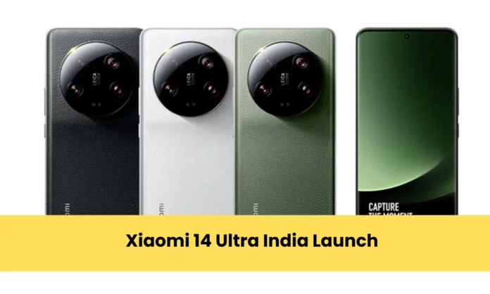 Xiaomi 14 Ultra India Launch