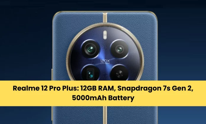 Realme 12 Pro Plus