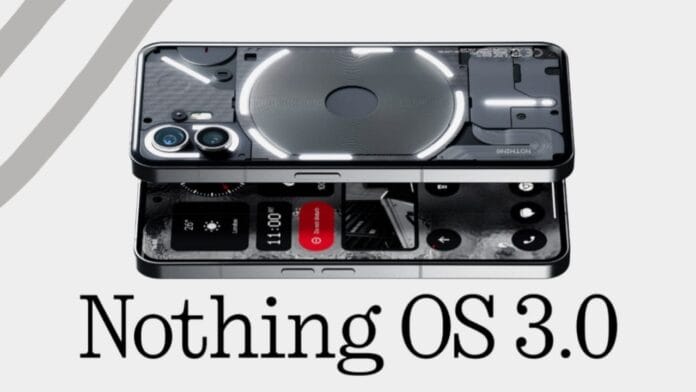 Nothing OS 3.0